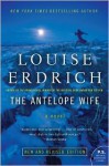 The Antelope Wife - Louise Erdrich