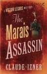 The Marais Assassin - Claude Izner