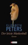 Der letzte Maskenball - Elizabeth Peters