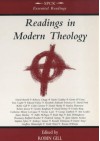 Readings In Modern Theology: Britain And America - Robin Gill