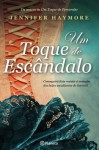 Um Toque de Escândalo - Jennifer Haymore