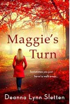 Maggie's Turn - Deanna Lynn Sletten