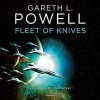 Fleet of Knives (Embers of War #2) - Gareth L. Powell, Natasha Soudek, Nicol Zanzarella, Joe Hempel, Amy Landon, Soneela Nankani