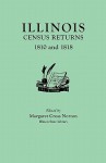 Illinois Census Returns: 1810 and 1818 - Margaret Cross Norton