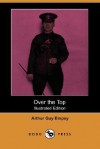 Over the Top - Arthur Guy Empey