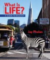 What is Life? Guide to Biology, PrepU NonMajors Access Card (6 Month) & eBook Access Card - Jay Phelan