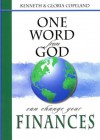 One Word From God Can Change Your Finances - Gloria Copeland, Kenneth Copeland