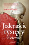 Jedenaście tysięcy dziewic - Joanna Marat