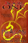 Dragon (Histories of Purga, #1) - Rustin Petrae