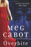 Overbite - Meg Cabot