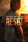 Reset - Jacqueline Druga