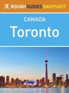 Toronto Rough Guides Snapshot Canada (Rough Guide to...) - Tim Jepson