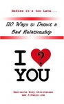 110 Ways to Detect a Bad Relationship - I Love? you - Henriette Eiby Christensen, Vern Reo, Morten Pors