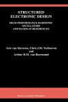 Structured Electronic Design: High-Performance Harmonic Oscillators and Bandgap References - Arie van Staveren, Arthur H.M. van Roermund