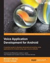 Voice Application Development for Android - MICHAEL F. MCTEAR, Zoraida Callejas