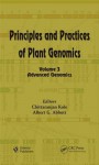 Principles and Practices of Plant Genomics, Volume 3: Advanced Genomics - Chittaranjan Kole