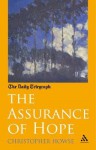 The Assurance of Hope: An Anthology - Christopher Howse
