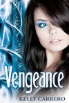 Vengeance - Kelly Carrero