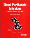 Diesel Particulate Emissions: Landmark Research, 1994-2001 - Dawn B. Sova