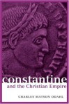 Constantine and the Christian Empire (Roman Imperial Biographies) - Charles Odahl