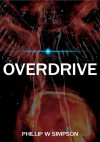 Overdrive - Phillip W. Simpson