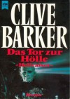 Das Tor zur Hölle. Hellraiser. - Clive Barker