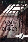 Death Before Dinner - E.C.R. Lorac
