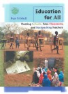 Education for All: Floating Schools, Cave Classrooms, and Backpacking Teachers - Ron Fridell