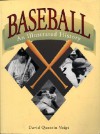 Baseball: Illustrated History-Ppr. - David Quentin Voigt