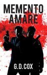 Memento Amare: All About the Memories - G. D. Cox