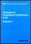 Analyses of Hazardous Substances in Air: Volume 4 - Antonius Kettrup