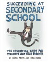 Succeeding at Secondary School: An Essential Guide for Students and Their Parents - Martin Adams