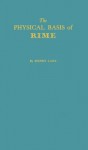 The Physical Basis of Rime: An Essay on the Aesthetics of Sound - Henry Lanz