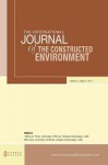 The International Journal of the Constructed Environment: Volume 1, Issue 3 - Jeffery S. Poss, Bill Cope