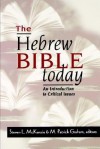 The Hebrew Bible Today - Steven L. McKenzie