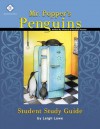 Mr. Popper's Penguins, Student Study Guide - Leigh Lowe