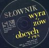 Słownik wyrazów obcych PWN + KS (Płyta CD) - Lidia Wiśniakowska