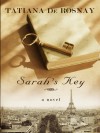 Sarah's Key (Thorndike Reviewers' Choice) - Tatiana de Rosnay