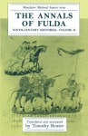 Annals of Fulda 9c Hist V2, Vol. 2 - Timothy Reuter, Timothy Reuter