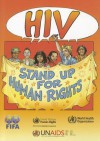 HIV/AIDS: Stand Up for Human Rights - World Health Organization