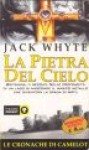 La pietra del cielo - Jack Whyte