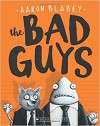 The Bad Guys: Episode 1 - Aaron Blabey