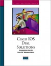 Cisco IOS Dial Solutions Documentation from the Cisco IOS Reference Library - Cisco Systems Inc