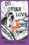 No Other Love - Hillary Cohan