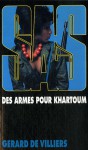 Des armes pour Khartoum (SAS #63) - Gérard de Villiers