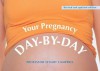 Your Pregnancy Day-By-Day - Stuart Campbell, Alison Mackonochie