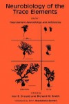 Neurobiology of the Trace Elements: Volume 1: Trace Element Neurobiology and Deficiencies - Ivor E. Dreosti, Richard M. Smith