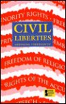 Civil Liberties: Opposing Viewpoints - Charles P. Cozic