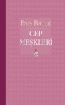 Cep Meşkleri - Enis Batur