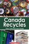 Canada Recycles (Canada Close Up) - Peter Cook, Laura Suzuki